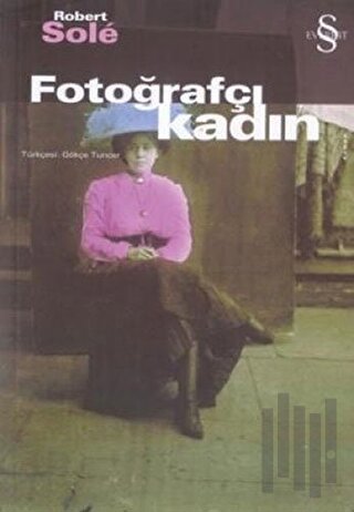 Fotoğrafçı Kadın | Kitap Ambarı