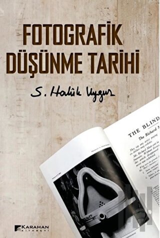 Fotografik Düşünme Tarihi | Kitap Ambarı