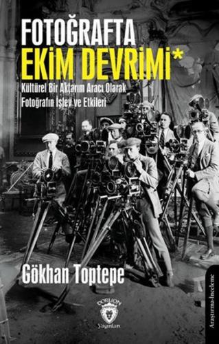 Fotoğrafta Ekim Devrimi | Kitap Ambarı