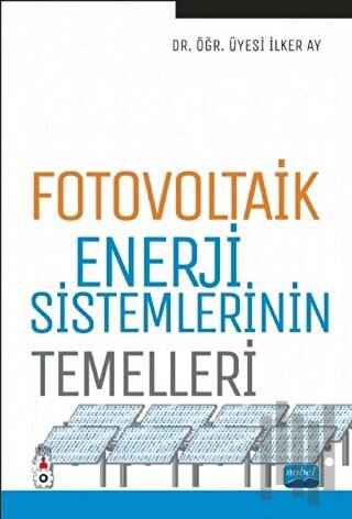 Fotovoltaik Enerji Sistemlerinin Temelleri | Kitap Ambarı