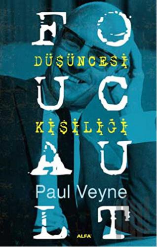 Foucault Düşüncesi Kişiliği | Kitap Ambarı