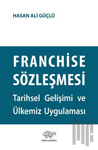 Franchise Sözleşmesi | Kitap Ambarı