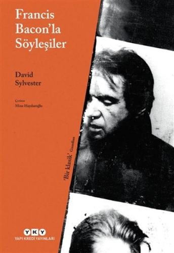 Francis Bacon'la Söyleşiler | Kitap Ambarı