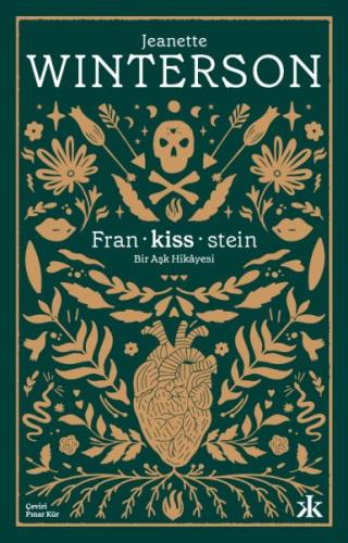 Fran-kiss-stein: Bir Aşk Hikayesi | Kitap Ambarı