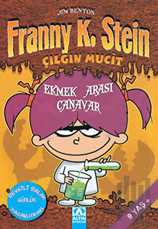 Franny K. Stein Çılgın Mucit Ekmek Arası Canavar | Kitap Ambarı