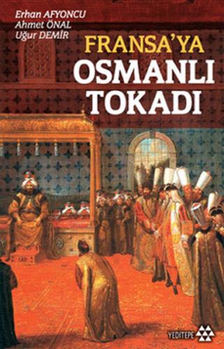 Fransa’ya Osmanlı Tokadı | Kitap Ambarı