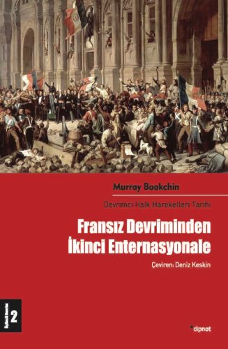 Fransız Devriminden İkinci Enternasyonale | Kitap Ambarı