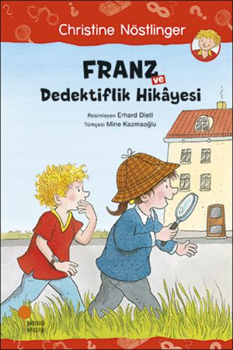 Franz ve Dedektiflik Hikayesi | Kitap Ambarı