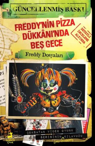 Freddy’nin Pizza Dükkânı’nda Beş Gece: Freddy Dosyaları | Kitap Ambarı