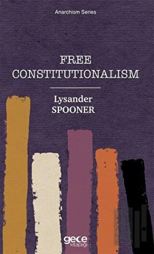 Free Constitutionalism | Kitap Ambarı