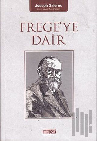 Frege’ye Dair | Kitap Ambarı