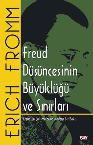 Freud Düşüncesinin Büyüklüğü ve Sınırları | Kitap Ambarı