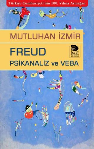 Freud Psikanaliz ve Veba | Kitap Ambarı