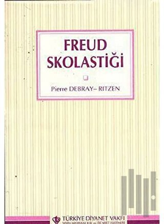 Freud Skolastiği | Kitap Ambarı