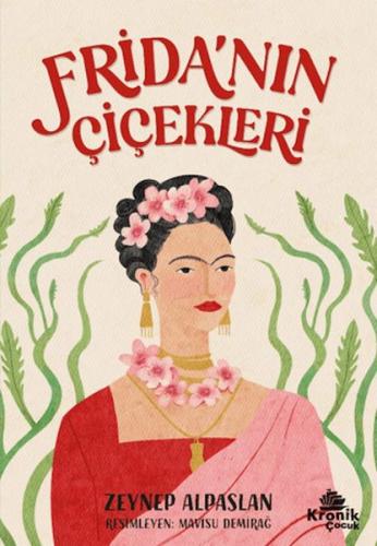 Frida’nın Çiçekleri | Kitap Ambarı