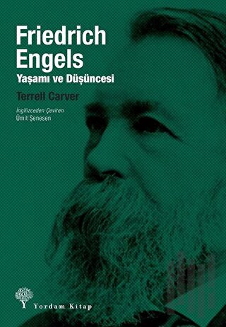 Friedrich Engels: Yaşamı ve Düşüncesi | Kitap Ambarı