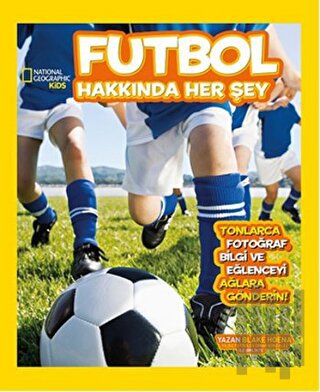 Futbol Hakkında Her Şey | Kitap Ambarı