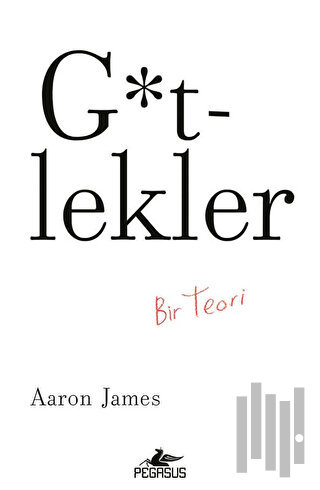 G*tlekler: Bir Teori | Kitap Ambarı