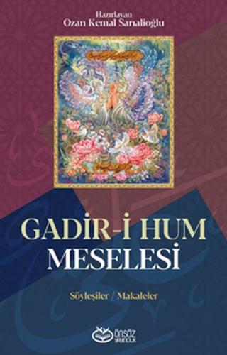 Gadir-i Hum Meselesi | Kitap Ambarı