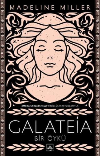 Galateia: Bir Öykü | Kitap Ambarı