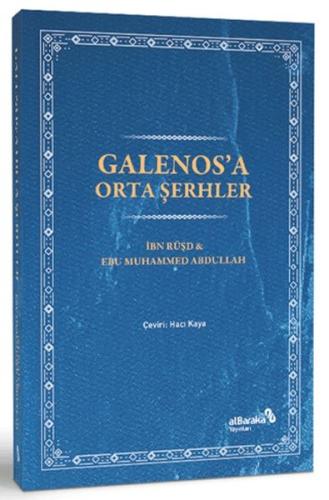 Galenos’a Orta Şerhler | Kitap Ambarı