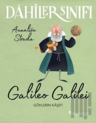 Galileo Galilei - Dahiler Sınıfı | Kitap Ambarı