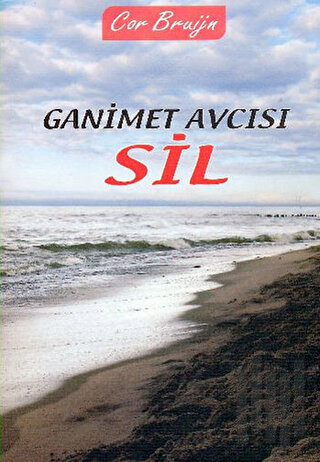 Ganimet Avcısı Sil | Kitap Ambarı