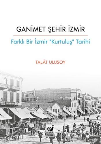 Ganimet Şehir İzmir | Kitap Ambarı