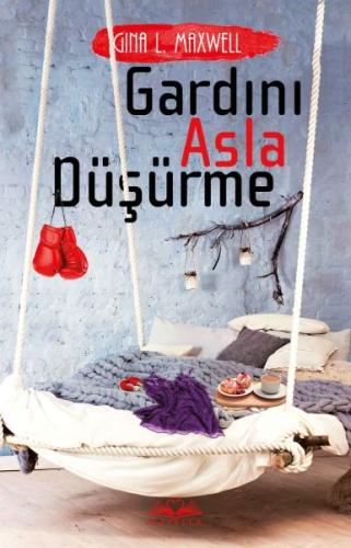 Gardını Asla Düşürme | Kitap Ambarı