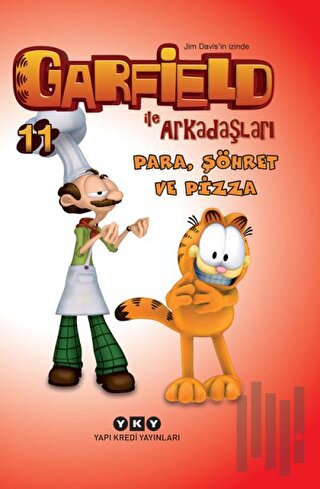 Garfield ile Arkadaşları 11 - Para, Şöhret ve Pizza | Kitap Ambarı