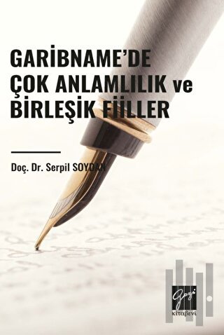 Garibname’de Çok Anlamlılık ve Birleşik Fiiller | Kitap Ambarı