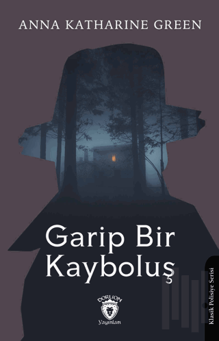 Garip Bir Kayboluş | Kitap Ambarı