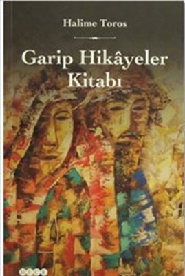 Garip Hikayeler Kitabı | Kitap Ambarı