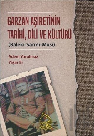 Garzan Aşiretinin Tarihi Dili ve Kültürü | Kitap Ambarı