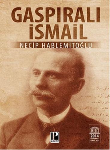 Gaspıralı İsmail | Kitap Ambarı