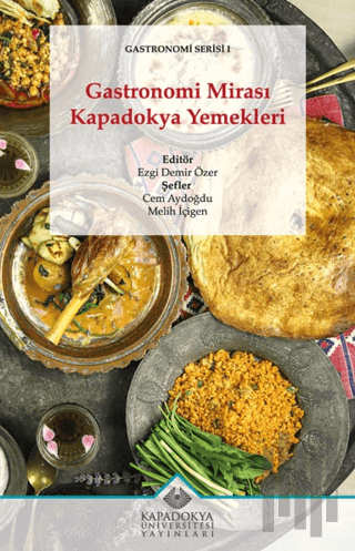 Gastronomi Mirası Kapadokya Yemekleri | Kitap Ambarı