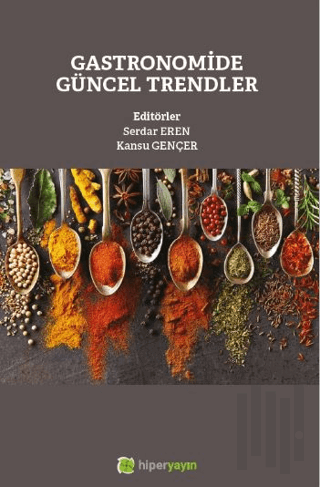 Gastronomide Güncel Trendler | Kitap Ambarı