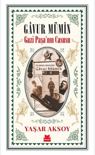 Gavur Mümin - Gazi Paşa’nın Casusu | Kitap Ambarı