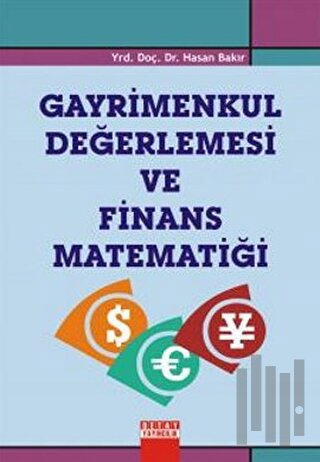 Gayrimenkul Değerlemesi ve Finans Matematiği | Kitap Ambarı