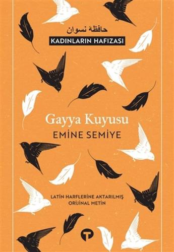 Gayya Kuyusu (Latin Harflerine Aktarılmış Orijinal Metin) | Kitap Amba