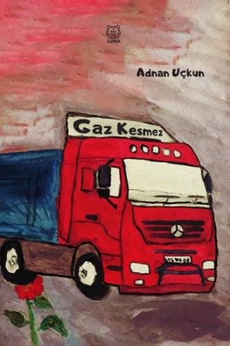 Gaz Kesmez | Kitap Ambarı