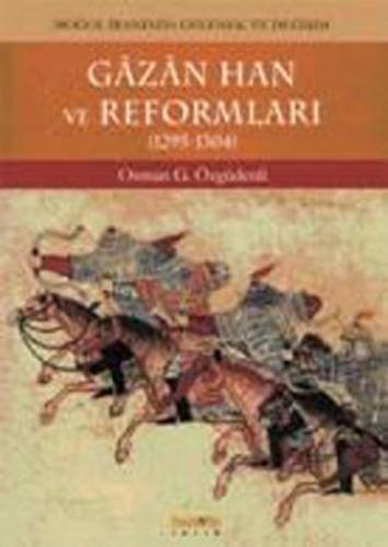 Gazan Han ve Reformları (1295 - 1304) | Kitap Ambarı