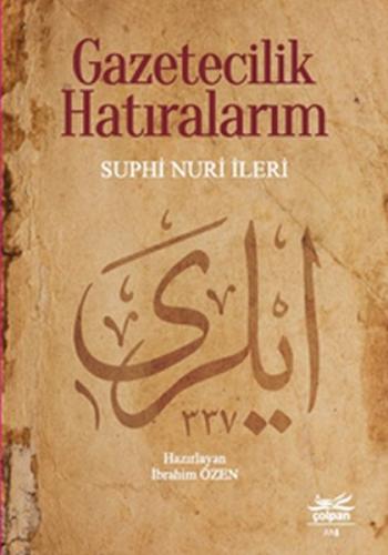 Gazetecilik Hatıralarım | Kitap Ambarı