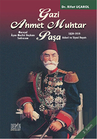 Gazi Ahmet Muhtar Paşa | Kitap Ambarı