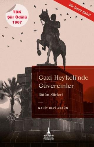 Gazi Heykeli’nde Güvercinler | Kitap Ambarı