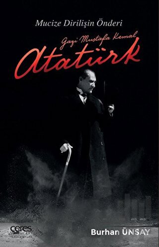 Gazi Mustafa Kemal Atatürk | Kitap Ambarı