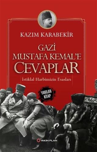 Gazi Mustafa Kemal’e Cevaplar | Kitap Ambarı