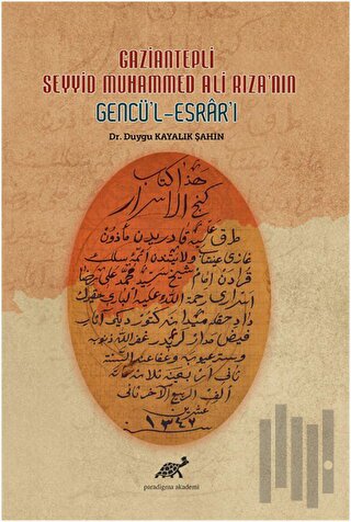 Gaziantepli Seyyid Muhammed Ali Rıza'nın Gencü'l-Esrar'ı | Kitap Ambar