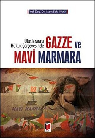 Gazze ve Mavi Marmara | Kitap Ambarı