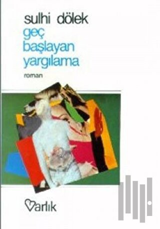 Geç Başlayan Yargılama | Kitap Ambarı